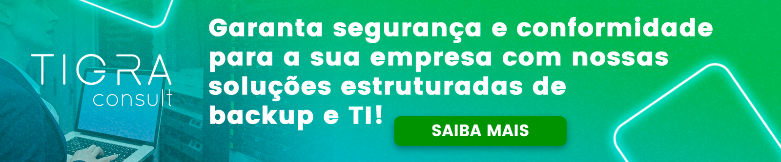 Tigra Consult: soluções estruturadas de backup e TI.